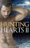 [Hunting Hearts 04] • Hunting Hearts II (Trilogy Bundle) (Werewolf Romance - Paranormal Romance)